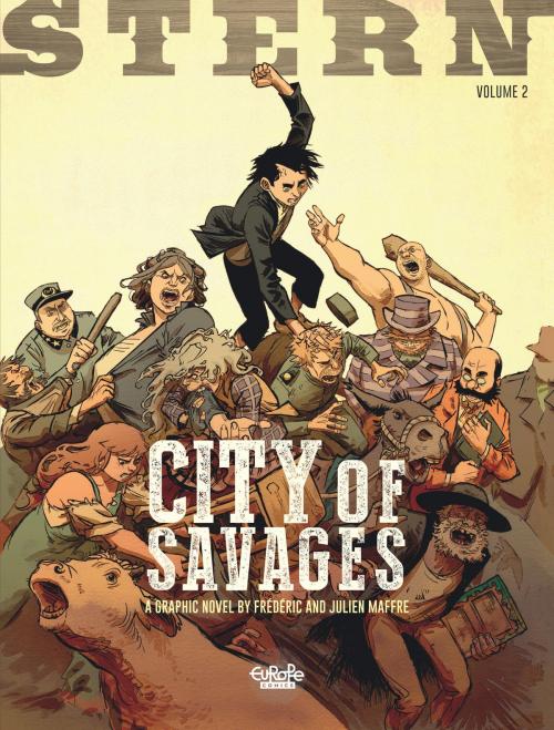 Cover of the book Stern 2. City of Savages by Maffre Frédéric, EUROPE COMICS