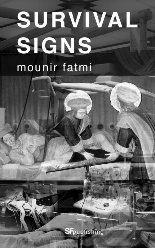 Cover of the book Survival Signs by Mounir Fatmi, Mounir Fatmi