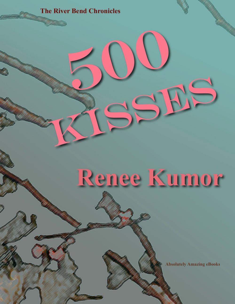 Big bigCover of 500 Kisses