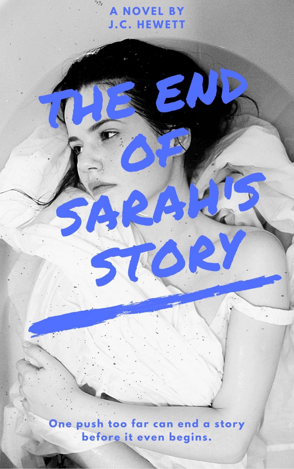 Big bigCover of The End of Sarah's Story