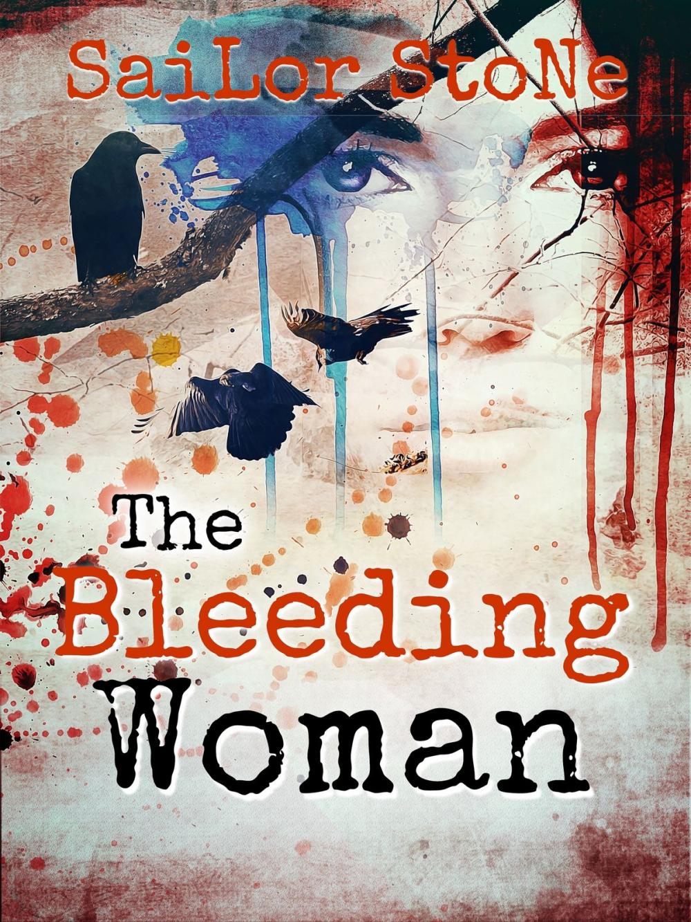 Big bigCover of The Bleeding Woman