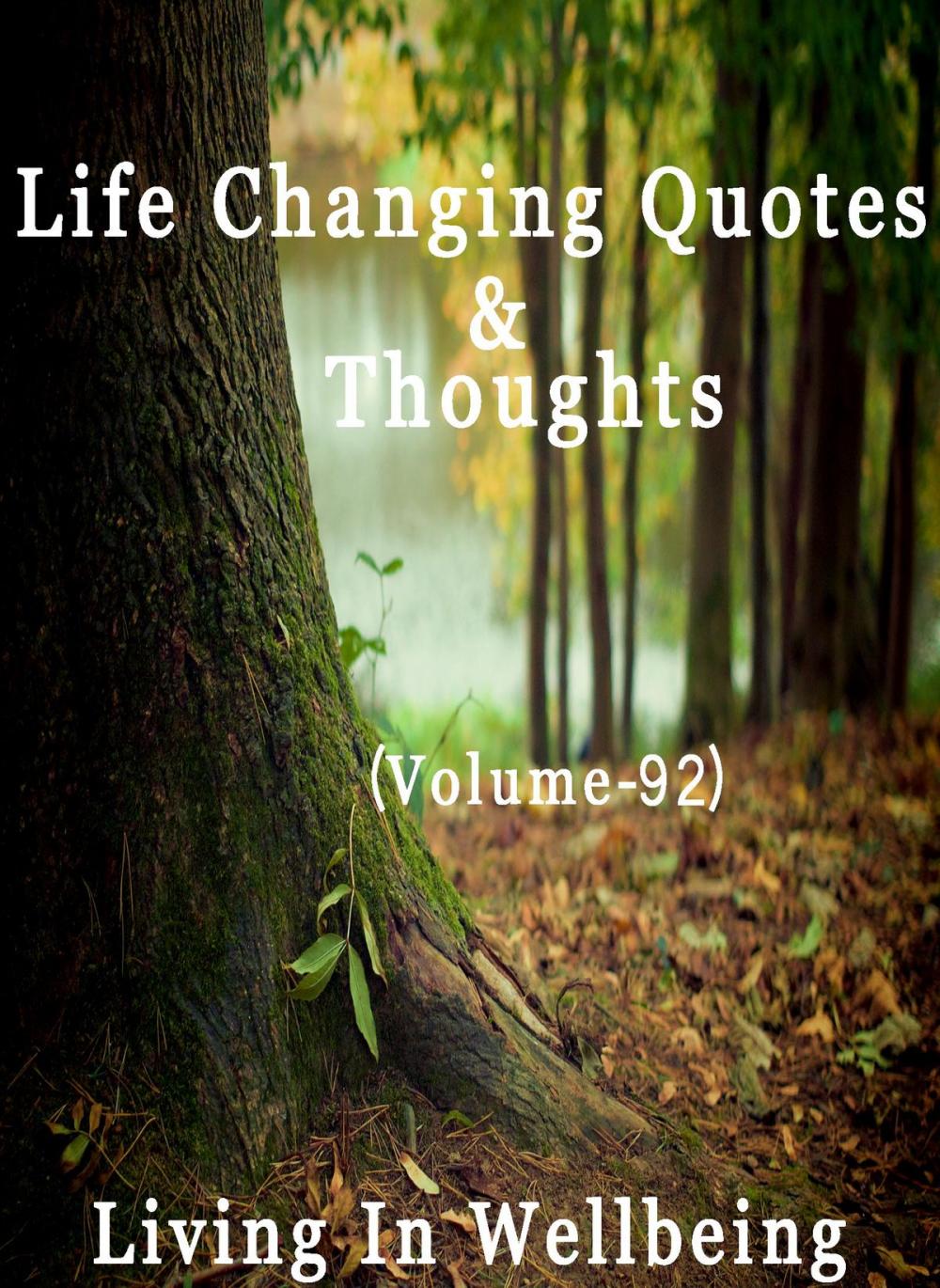 Big bigCover of Life Changing Quotes & Thoughts (Volume 92)