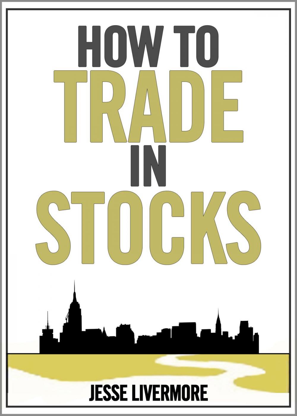 Big bigCover of How to trade in stocks