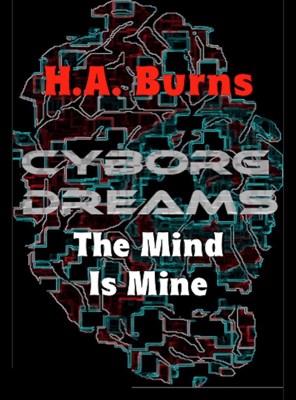 Big bigCover of Cyborg Dreams: The Mind of Mine