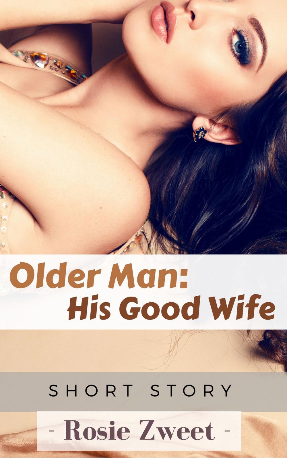 Big bigCover of Older Man: His Good Wife