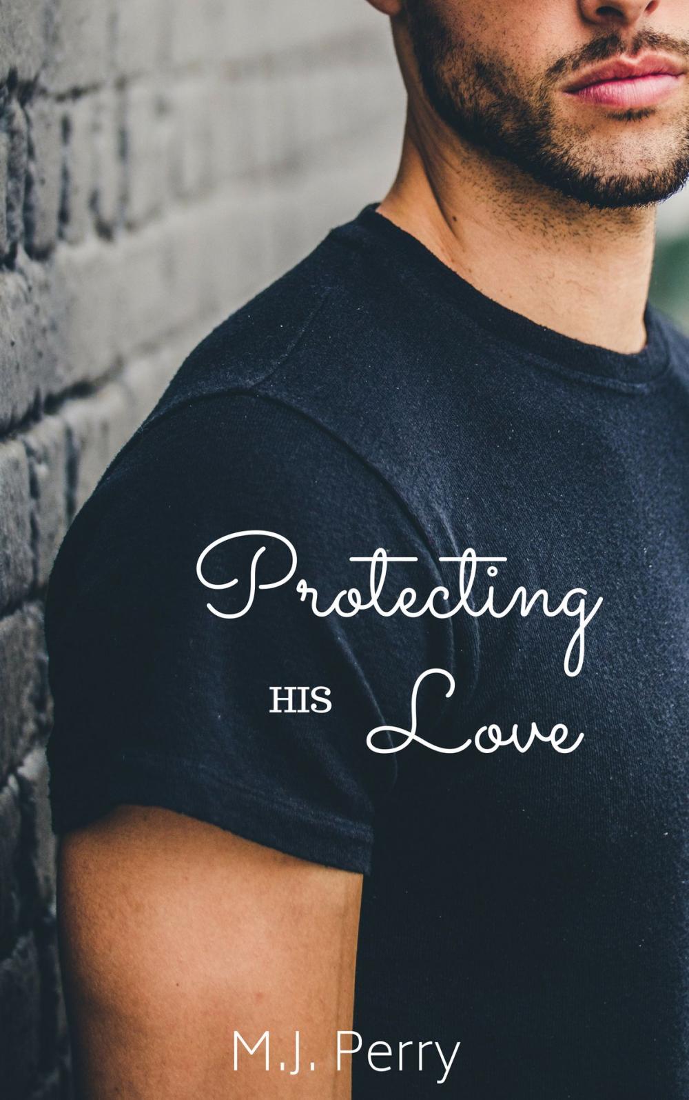 Big bigCover of Protecting his Love