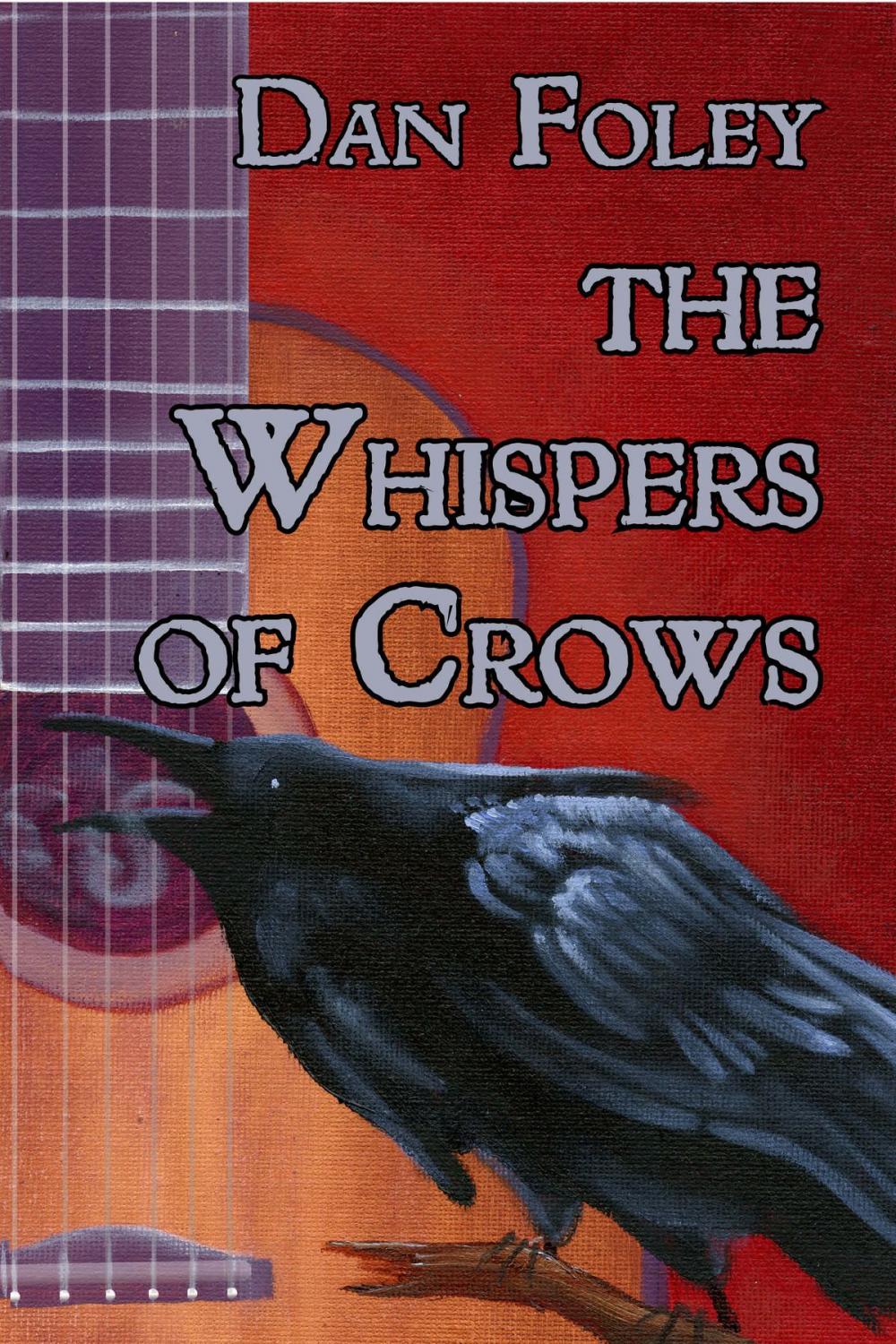 Big bigCover of The Whispers of Crows