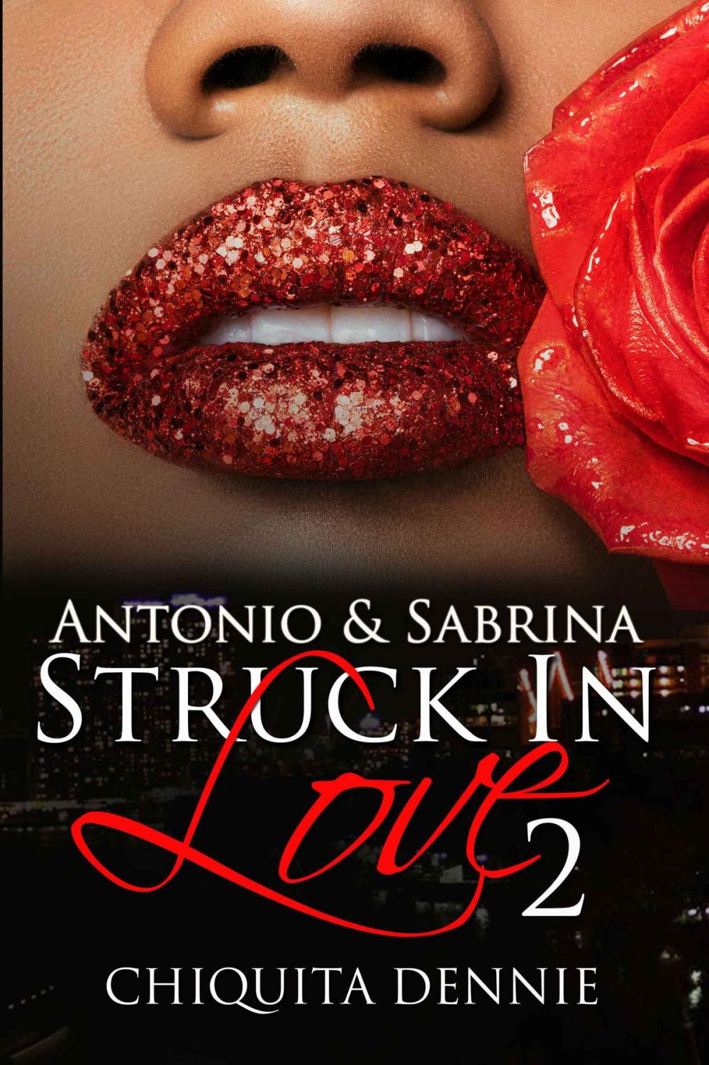 Big bigCover of Antonio and Sabrina Struck In Love 2