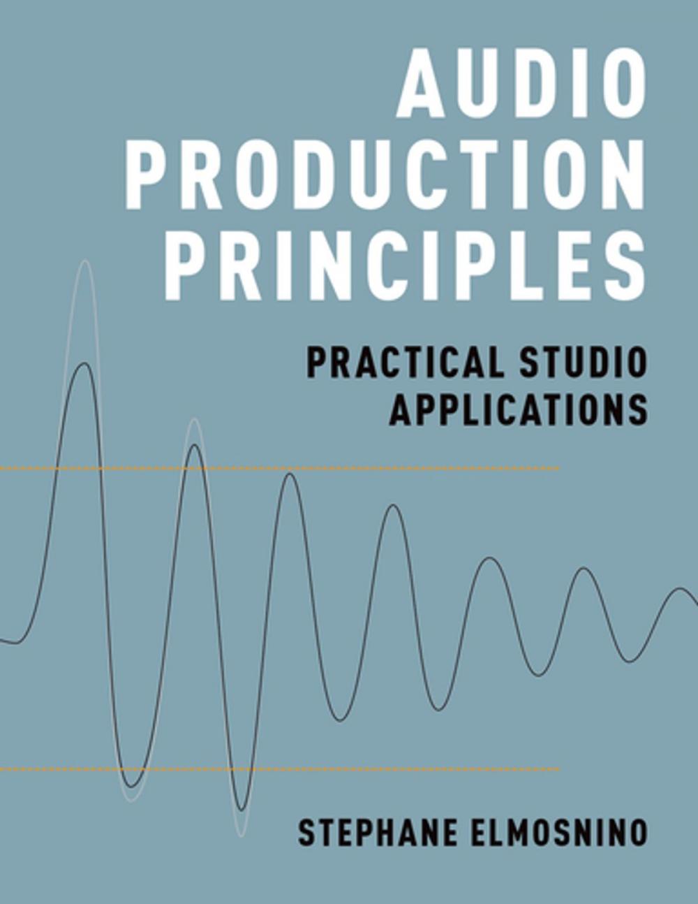 Big bigCover of Audio Production Principles