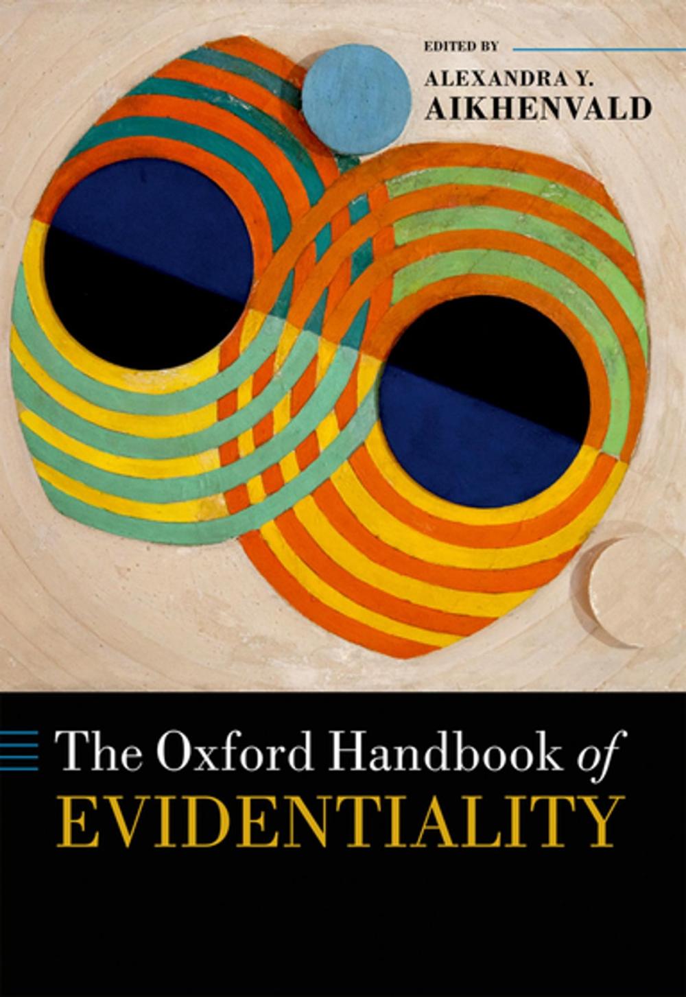 Big bigCover of The Oxford Handbook of Evidentiality