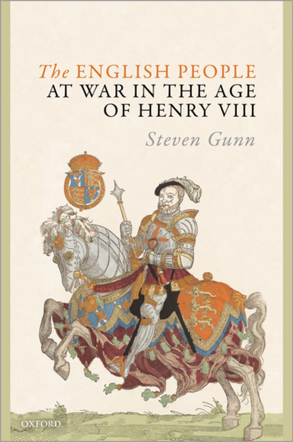 Big bigCover of The English People at War in the Age of Henry VIII