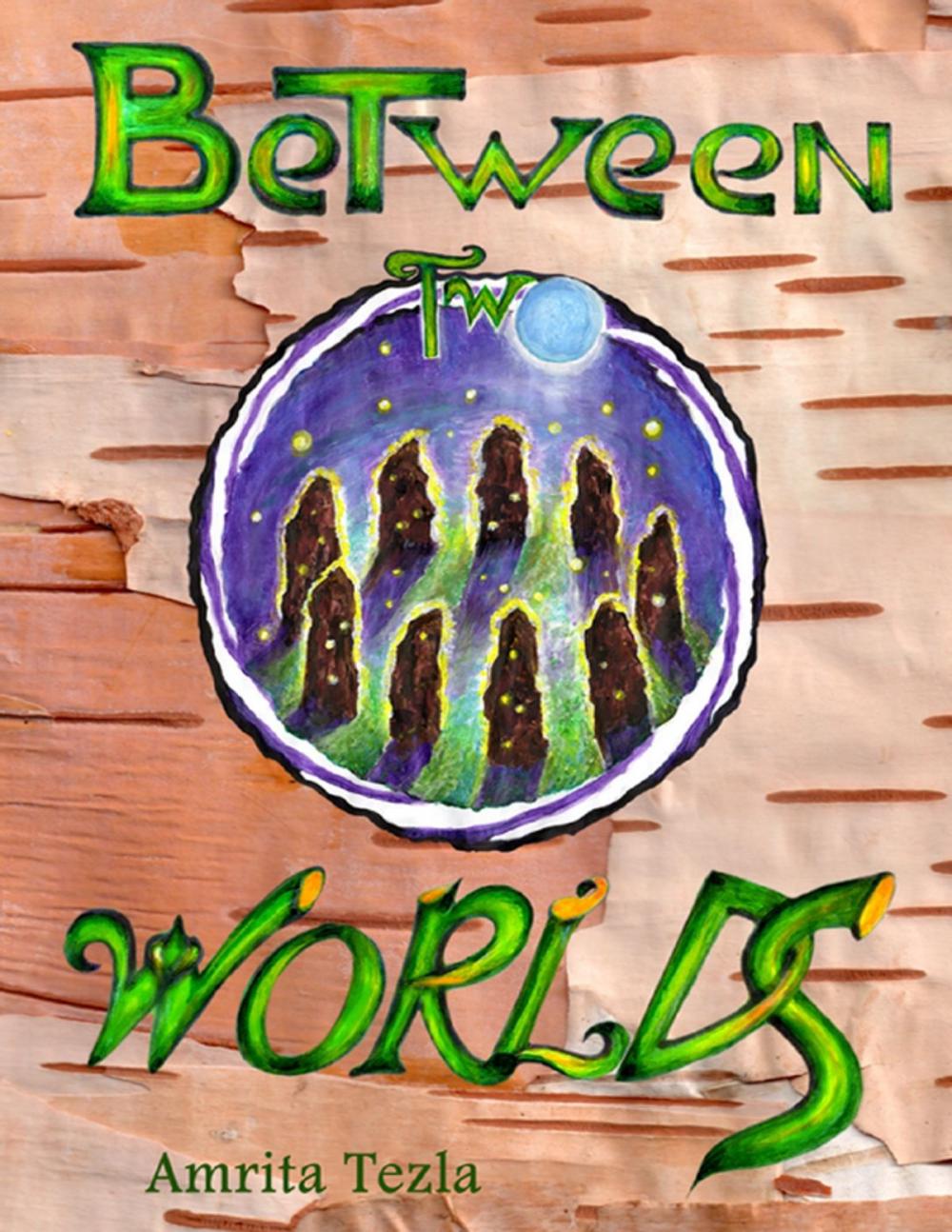Big bigCover of Between Two Worlds