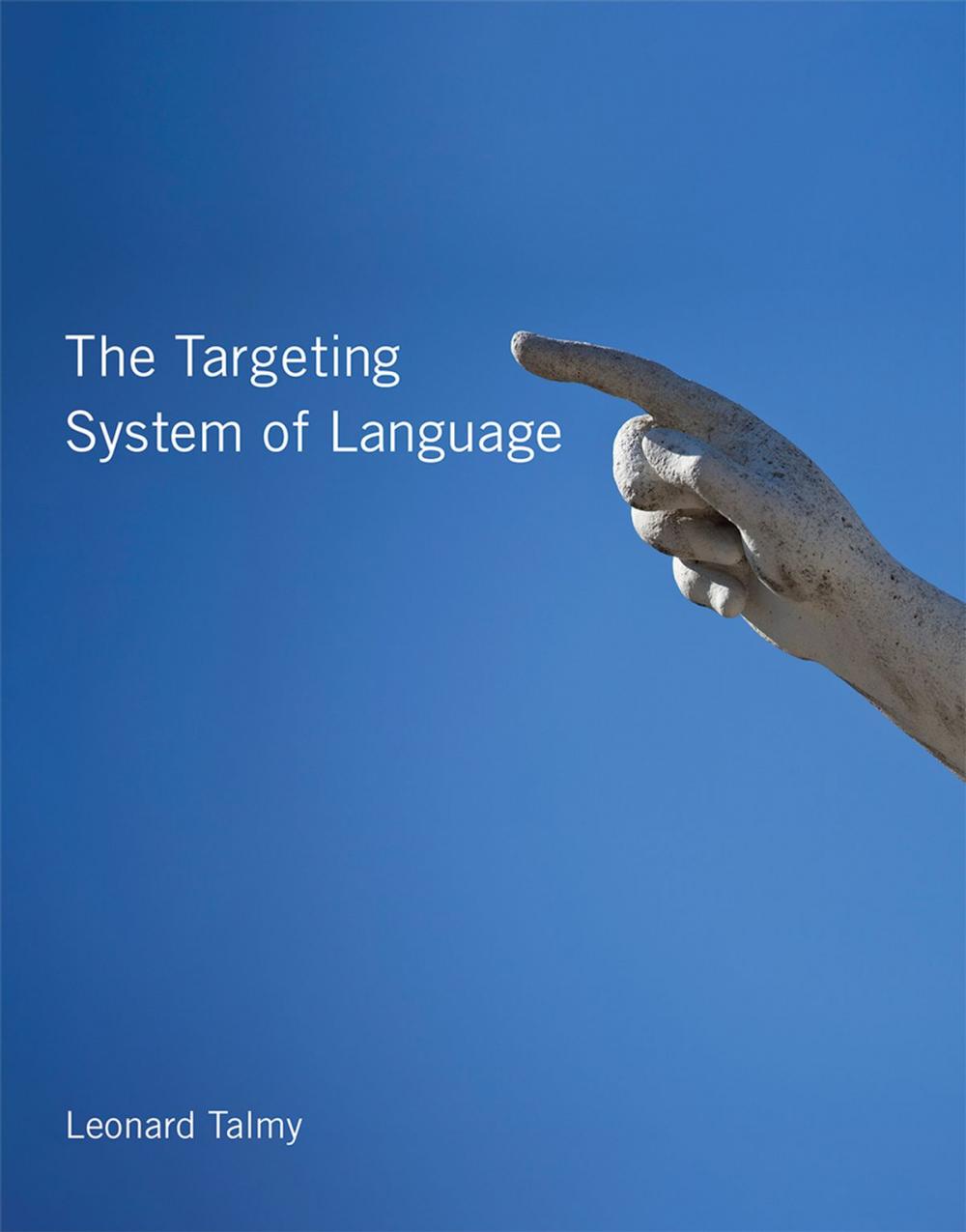 Big bigCover of The Targeting System of Language