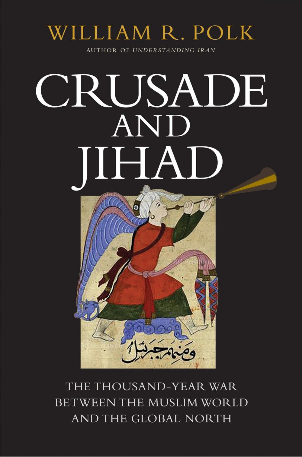 Big bigCover of Crusade and Jihad