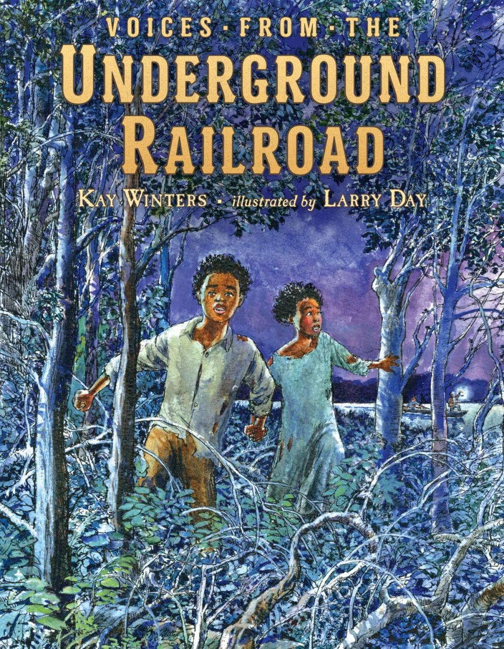 Big bigCover of Voices from the Underground Railroad