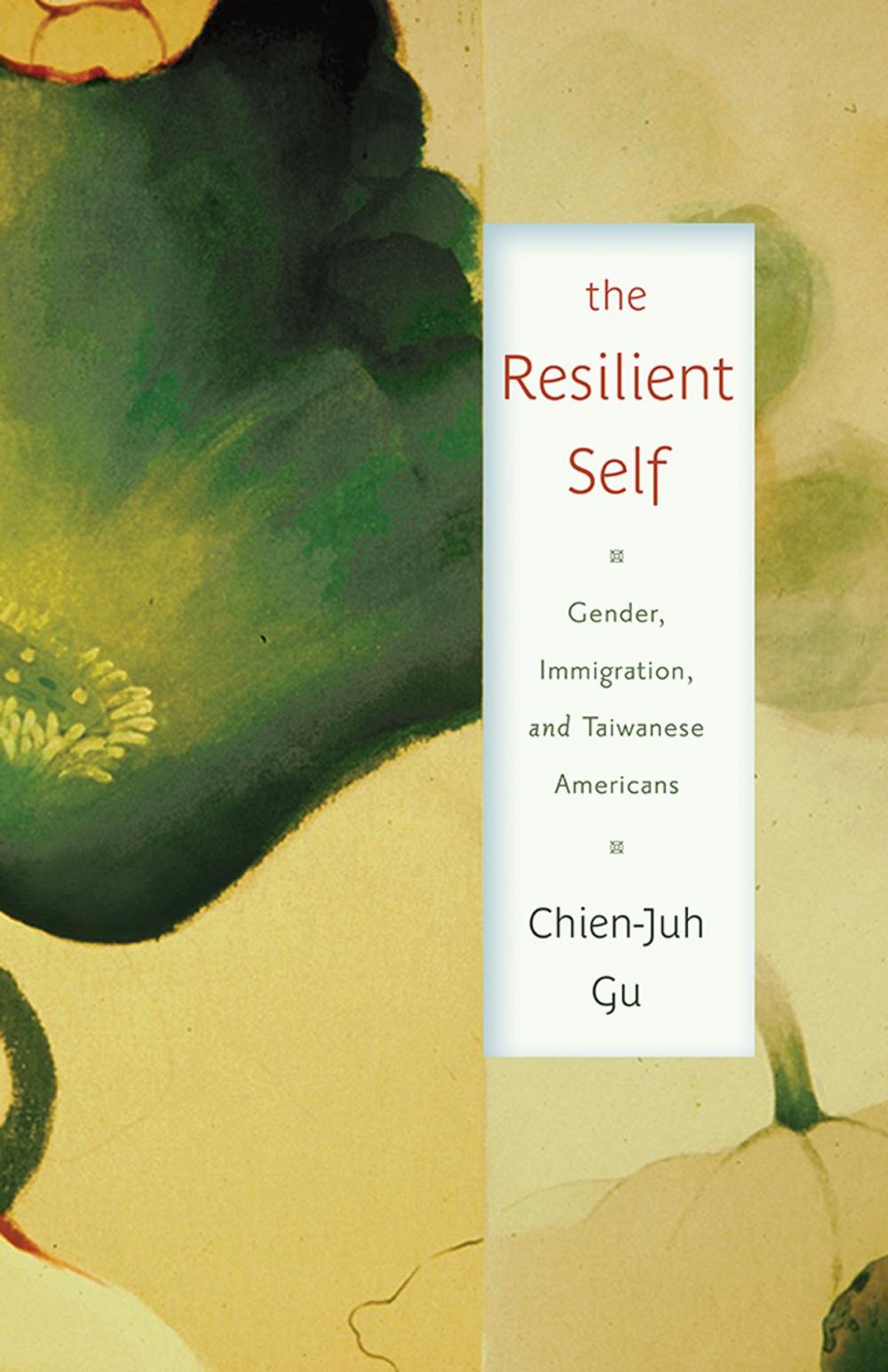 Big bigCover of The Resilient Self