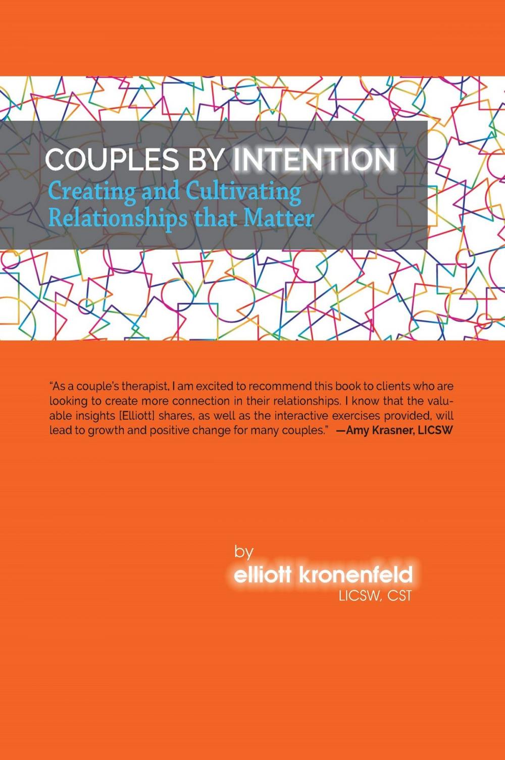 Big bigCover of Couples by Intention: Creating and Cultivating Relationships that Matter