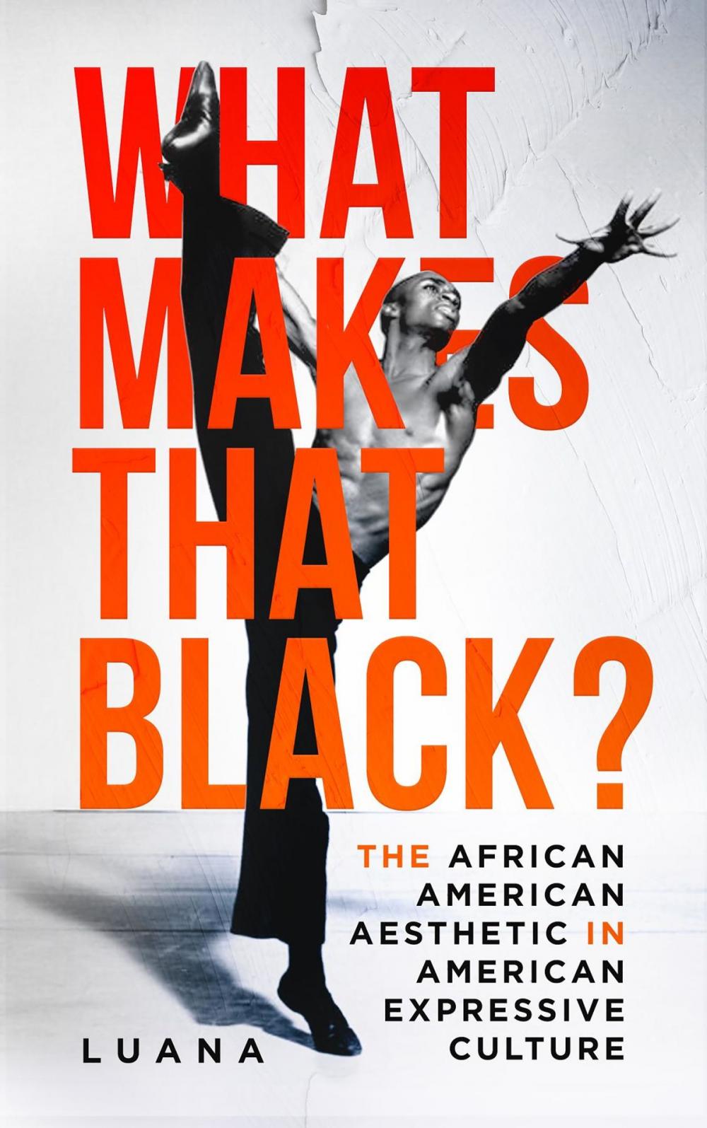 Big bigCover of What Makes That Black?