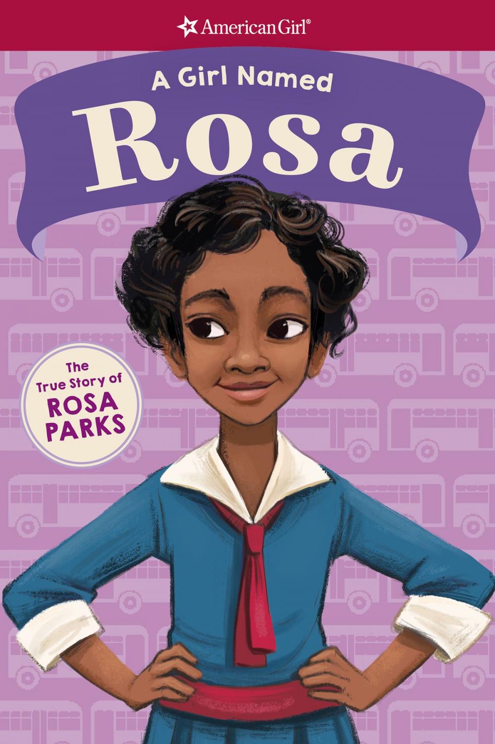 Big bigCover of A Girl Named Rosa: The True Story of Rosa Parks (American Girl: A Girl Named)
