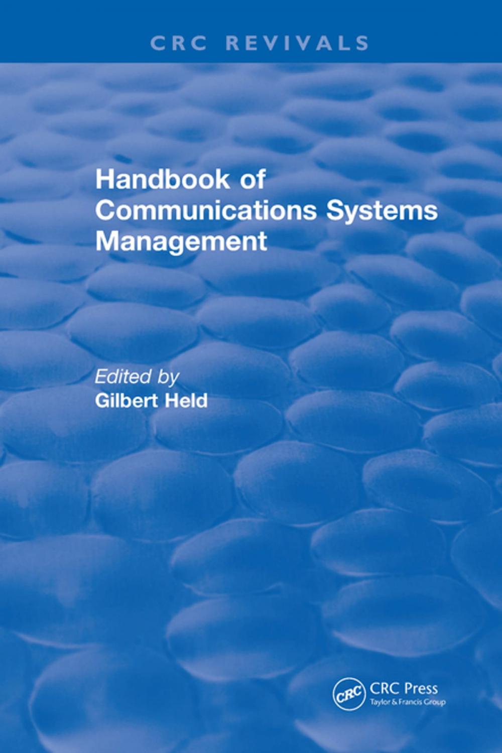 Big bigCover of Handbook of Communications Systems Management