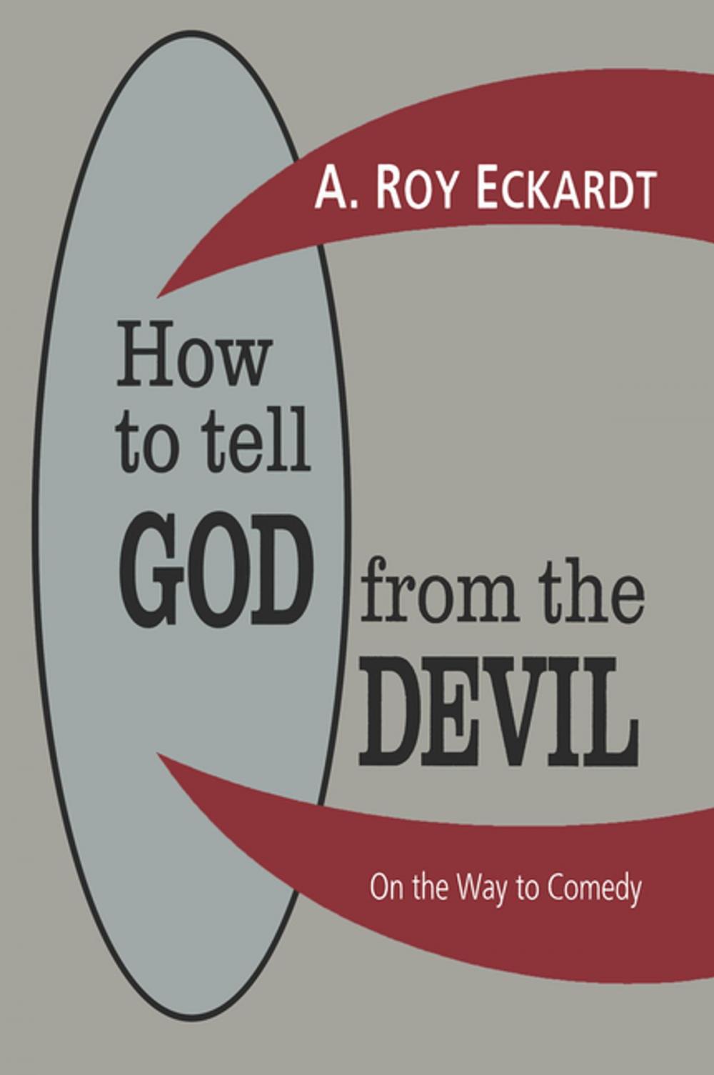 Big bigCover of How to Tell God from the Devil