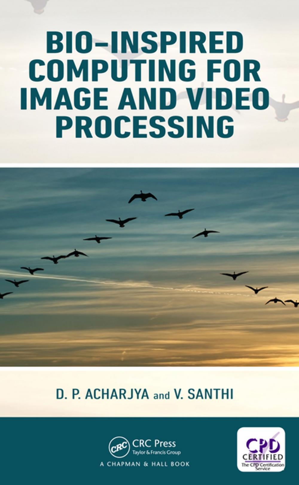 Big bigCover of Bio-Inspired Computing for Image and Video Processing