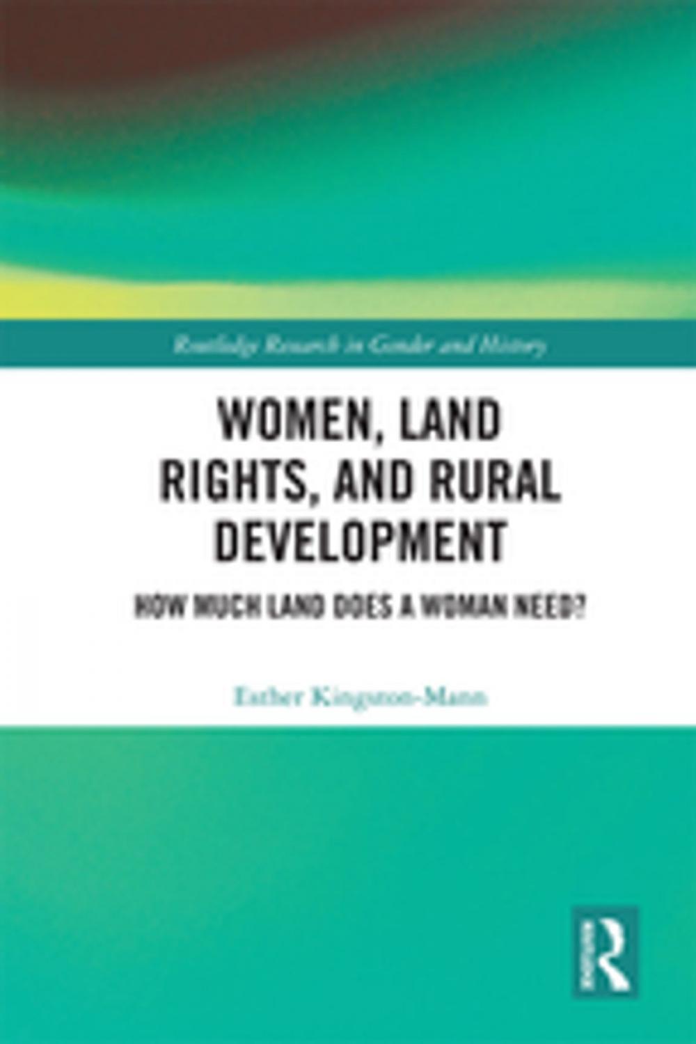 Big bigCover of Women, Land Rights and Rural Development