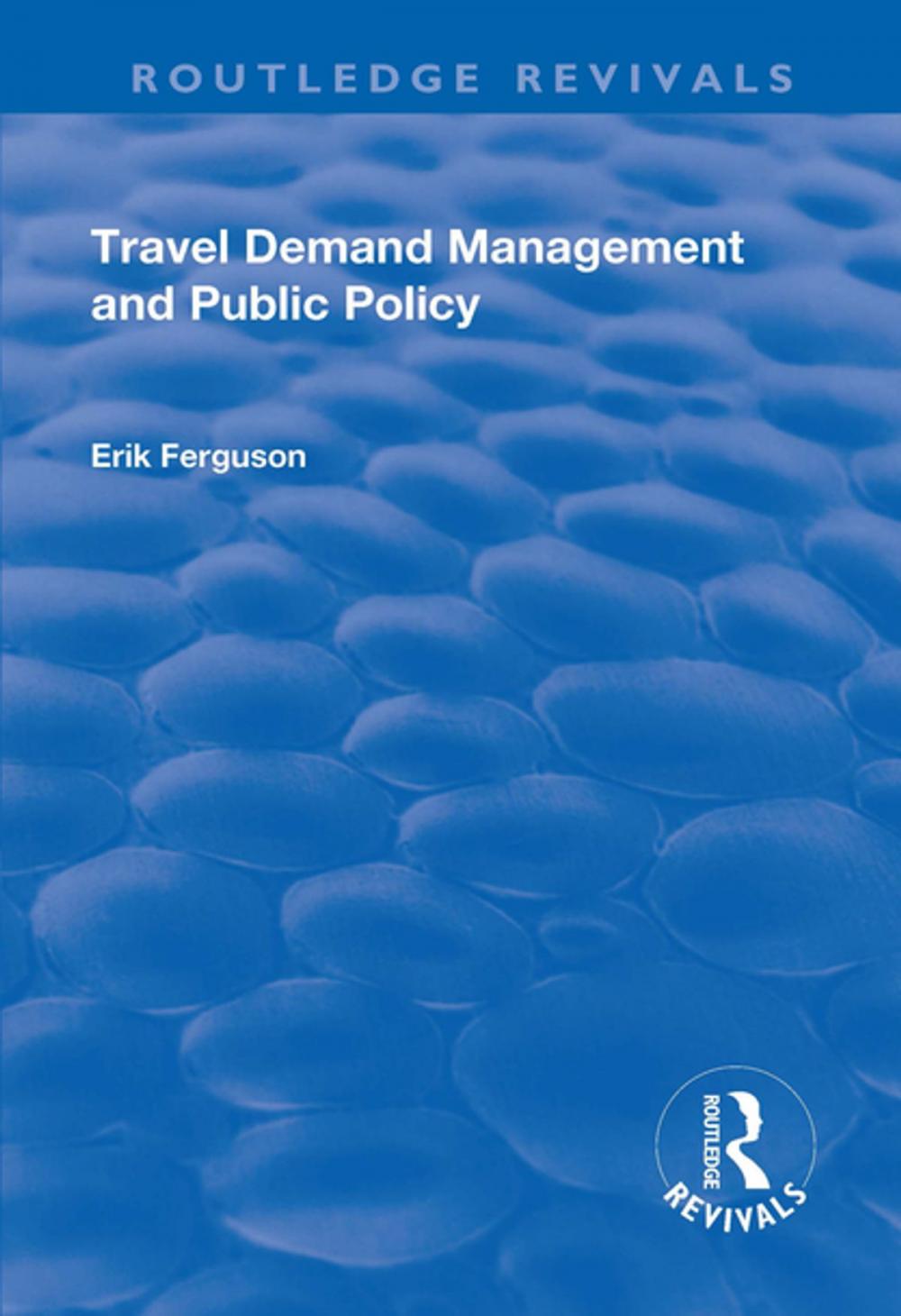 Big bigCover of Travel Demand Management and Public Policy