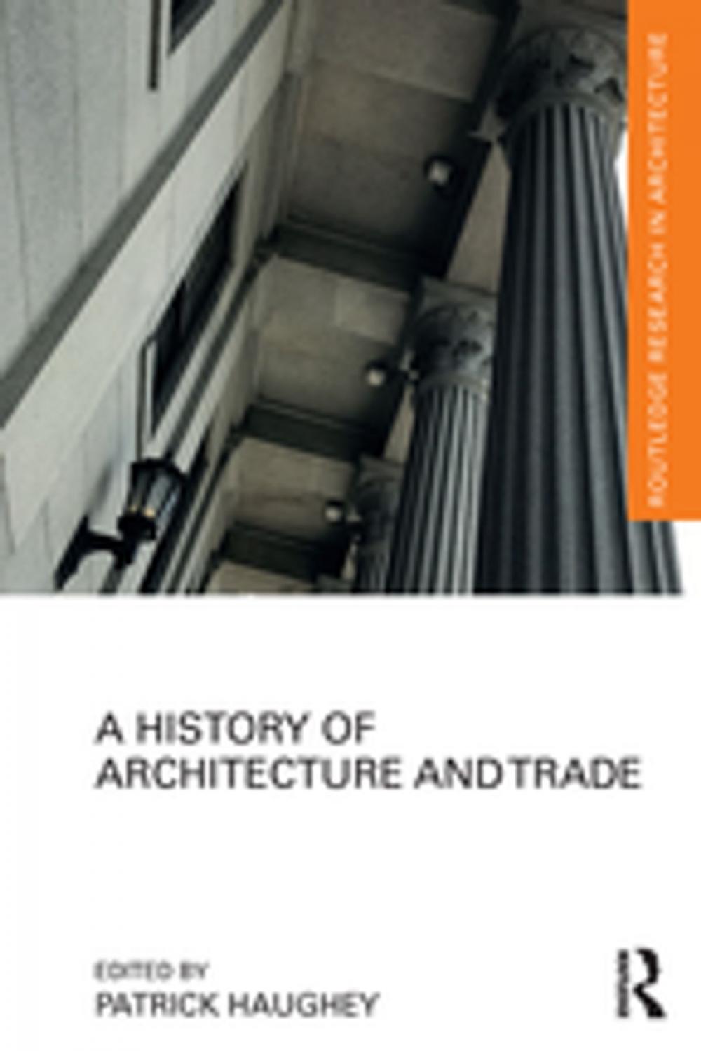 Big bigCover of A History of Architecture and Trade