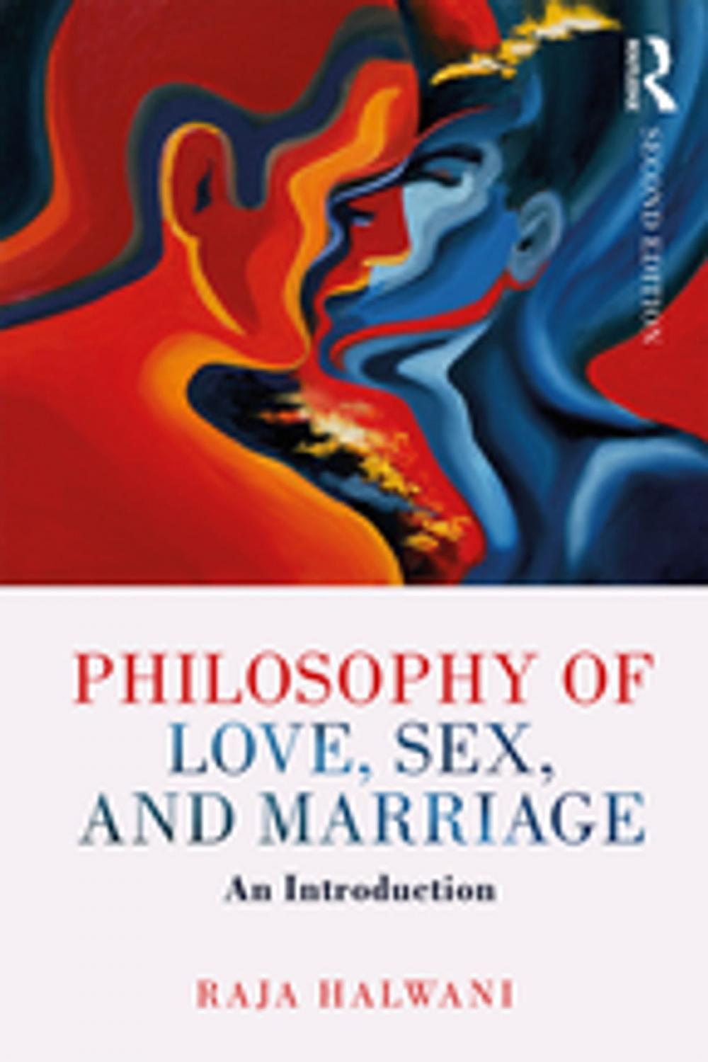 Big bigCover of Philosophy of Love, Sex, and Marriage