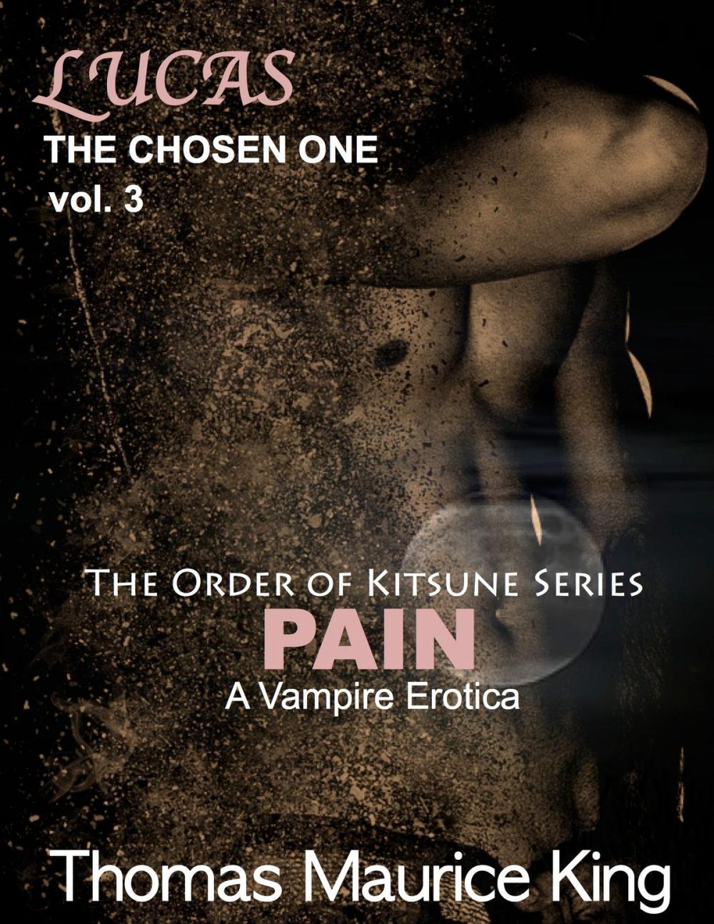 Big bigCover of Pain (Lucas, The Chosen One Vol. 3)
