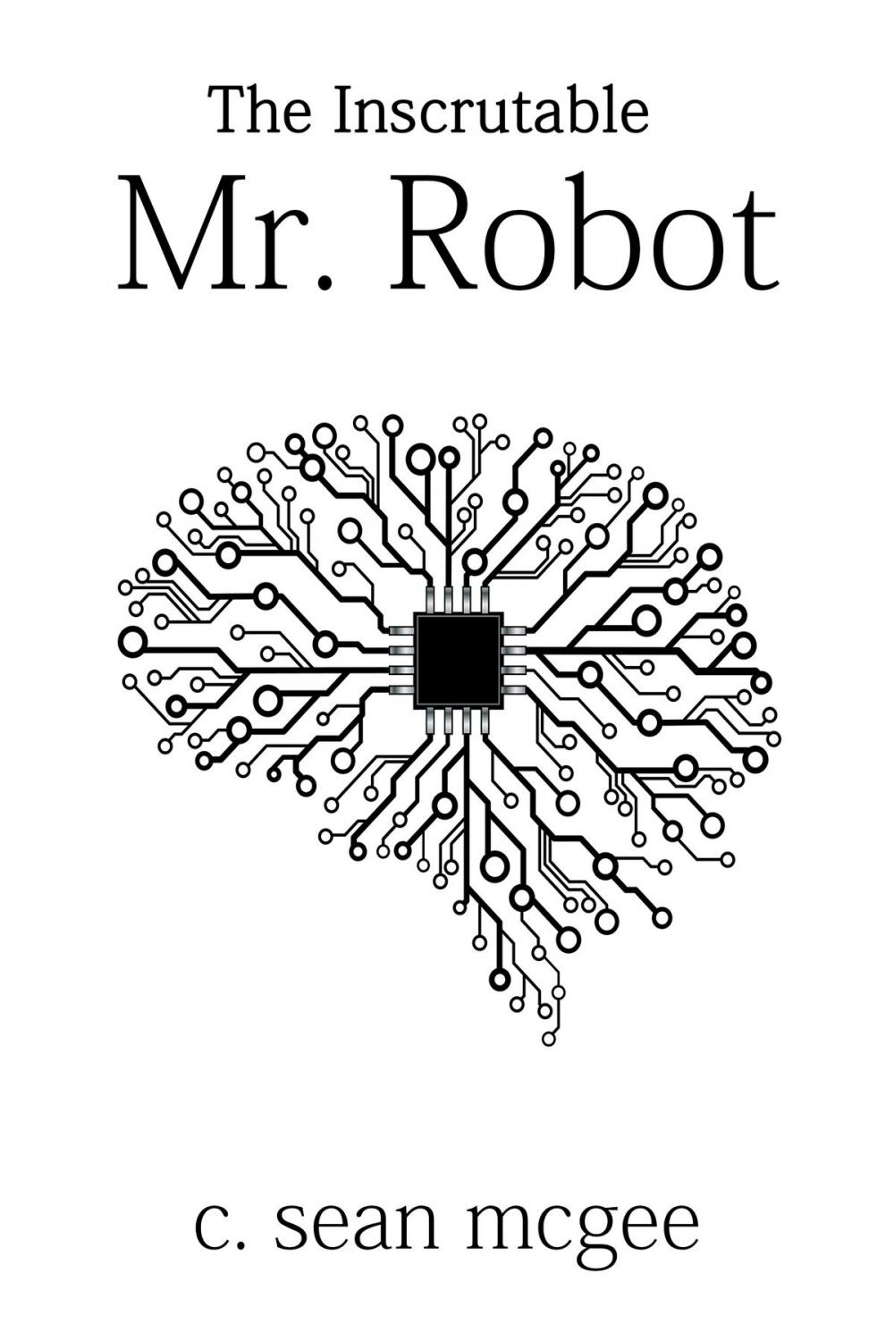 Big bigCover of The Inscrutable Mr. Robot
