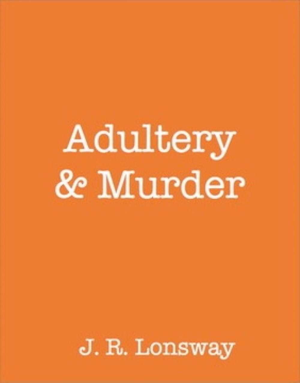 Big bigCover of Adultery & Murder