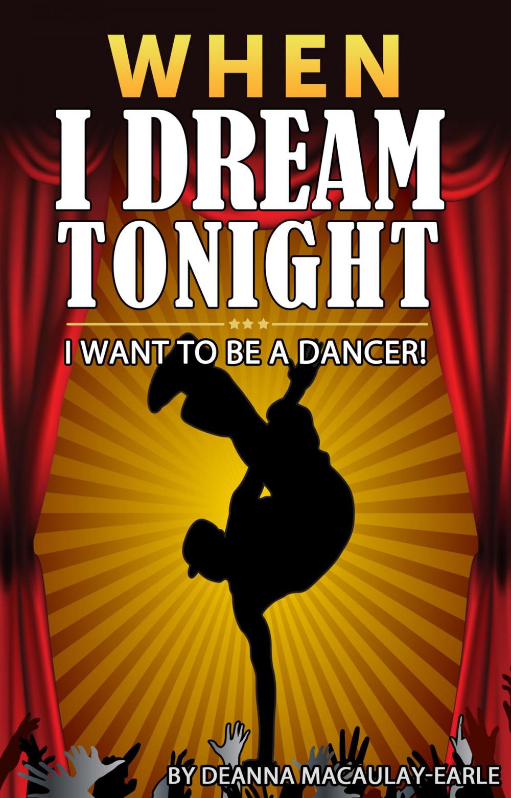 Big bigCover of When I Dream Tonight - I Want To Be A Dancer! (boy version)