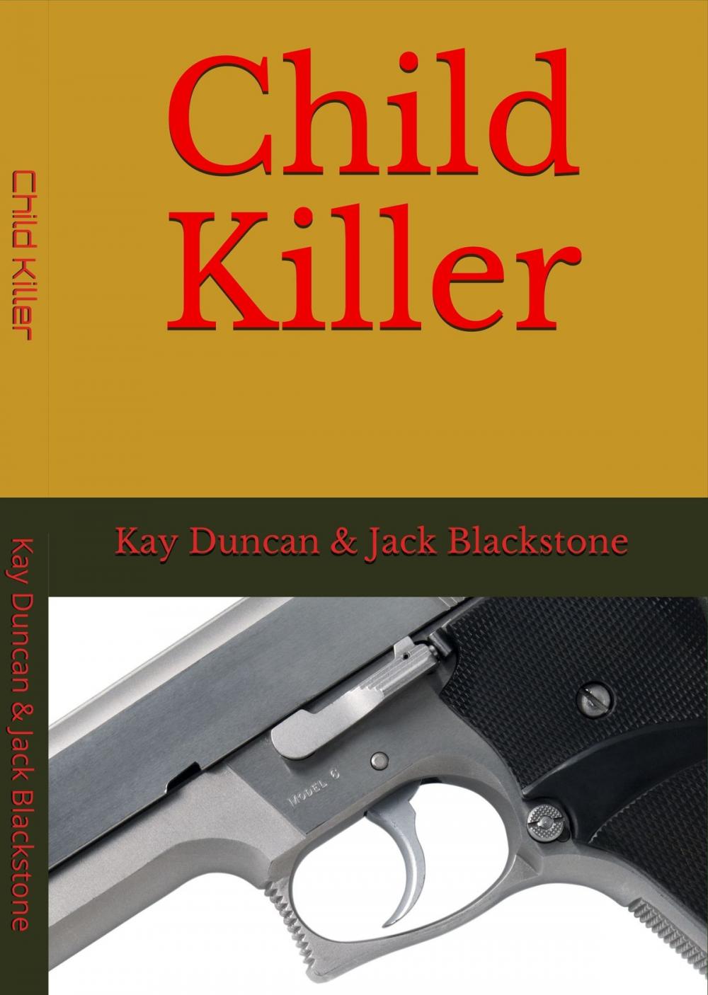 Big bigCover of Child Killer: Charles Andy Williams and the Santana High School Shooting