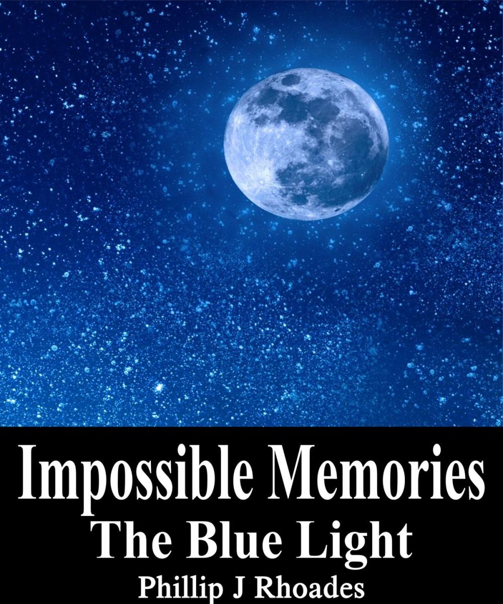 Big bigCover of Impossible Memories: The Blue Light
