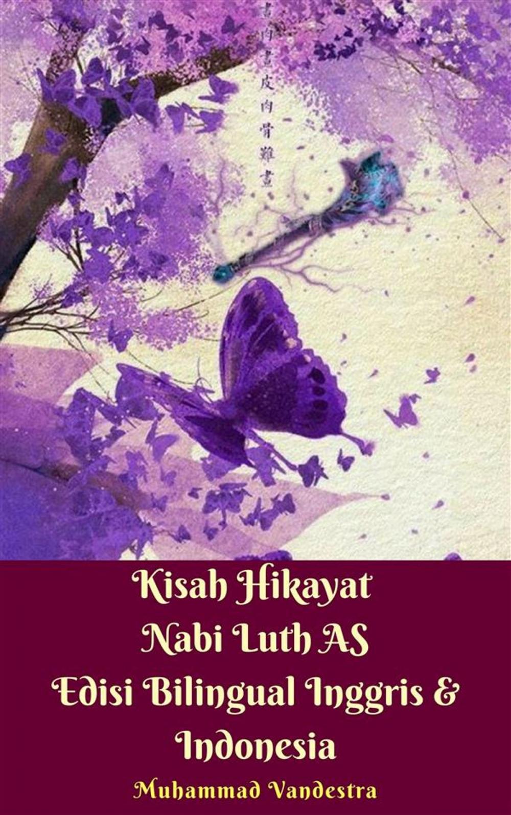 Big bigCover of Kisah Hikayat Nabi Luth AS Edisi Bilingual Inggris & Indonesia