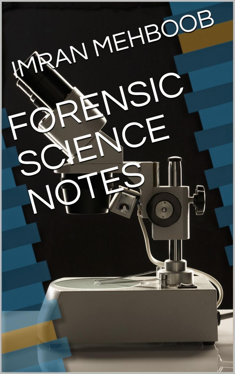 Big bigCover of Forensic Science Notes