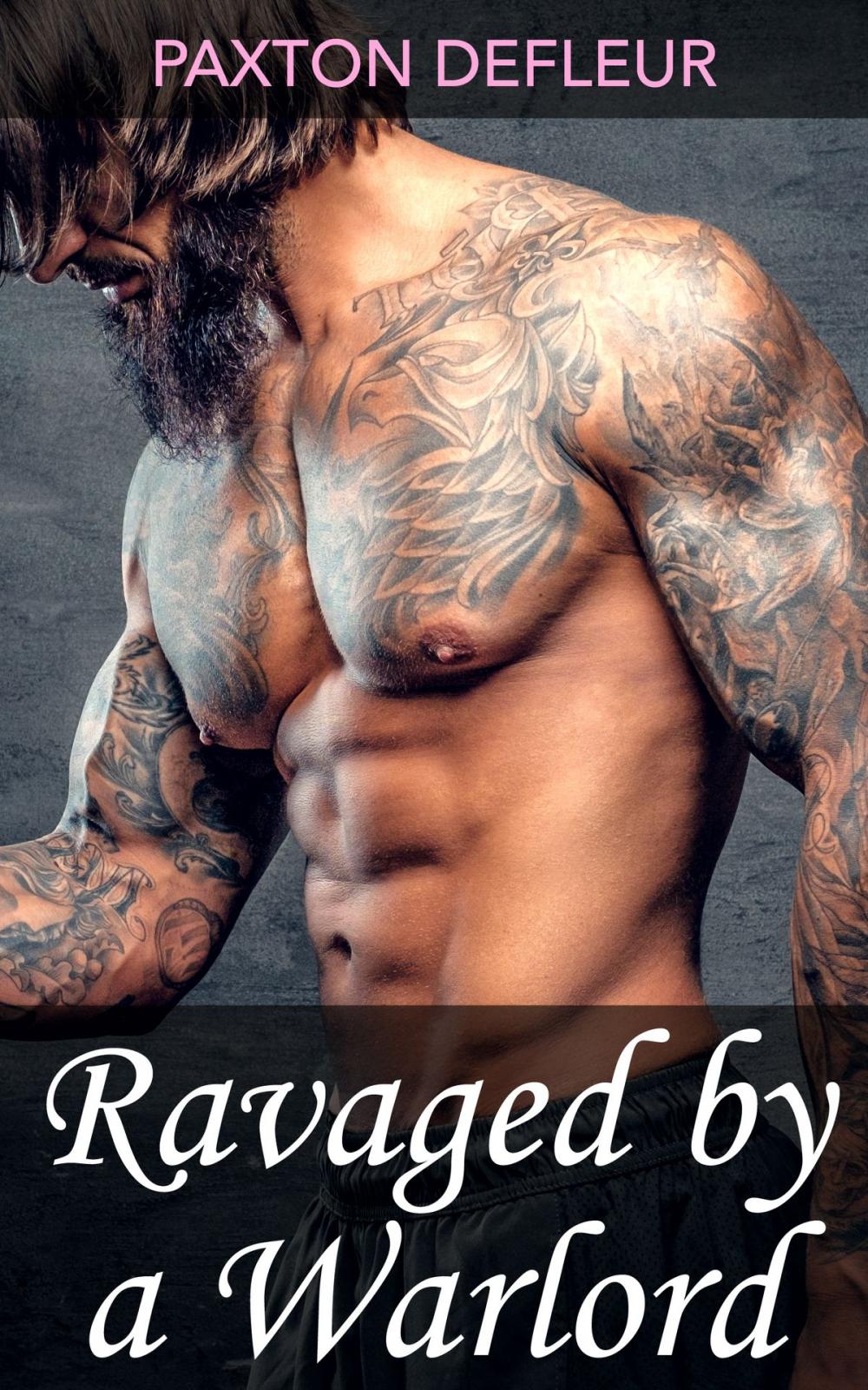 Big bigCover of Ravaged by a Warlord