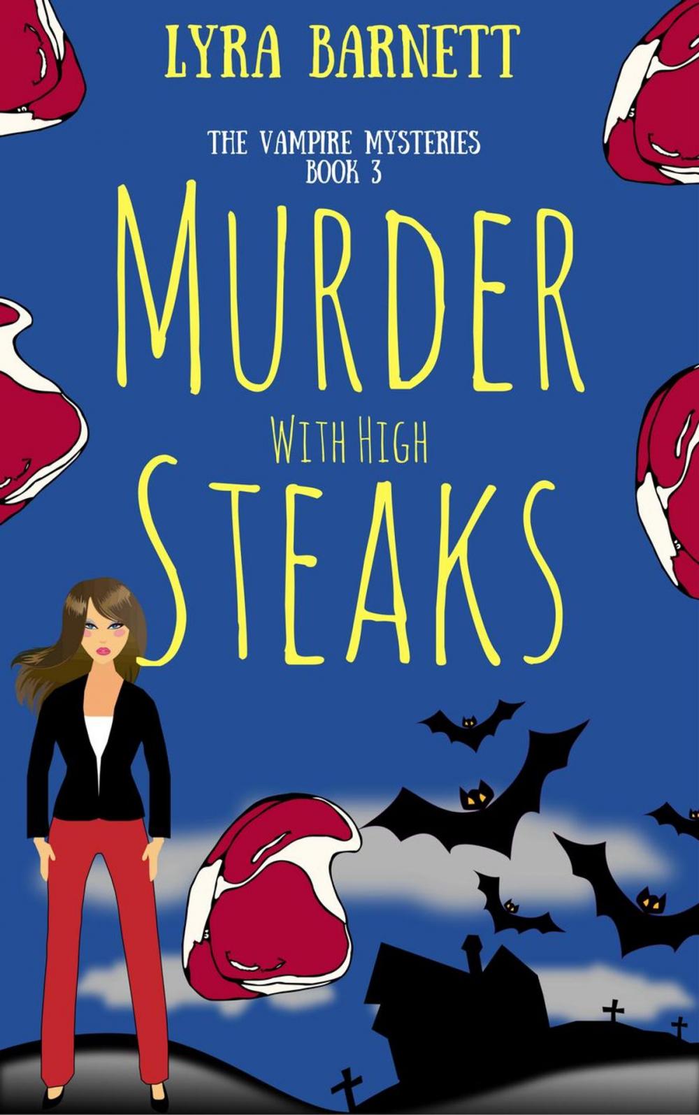 Big bigCover of Murder With High Steaks