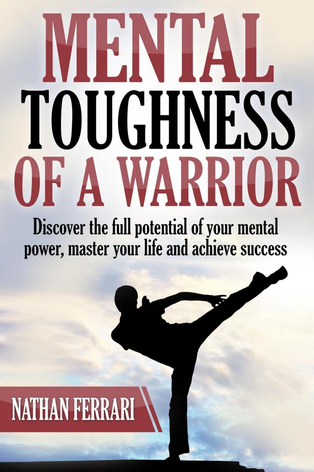 Big bigCover of Mental Toughness of a Warrior