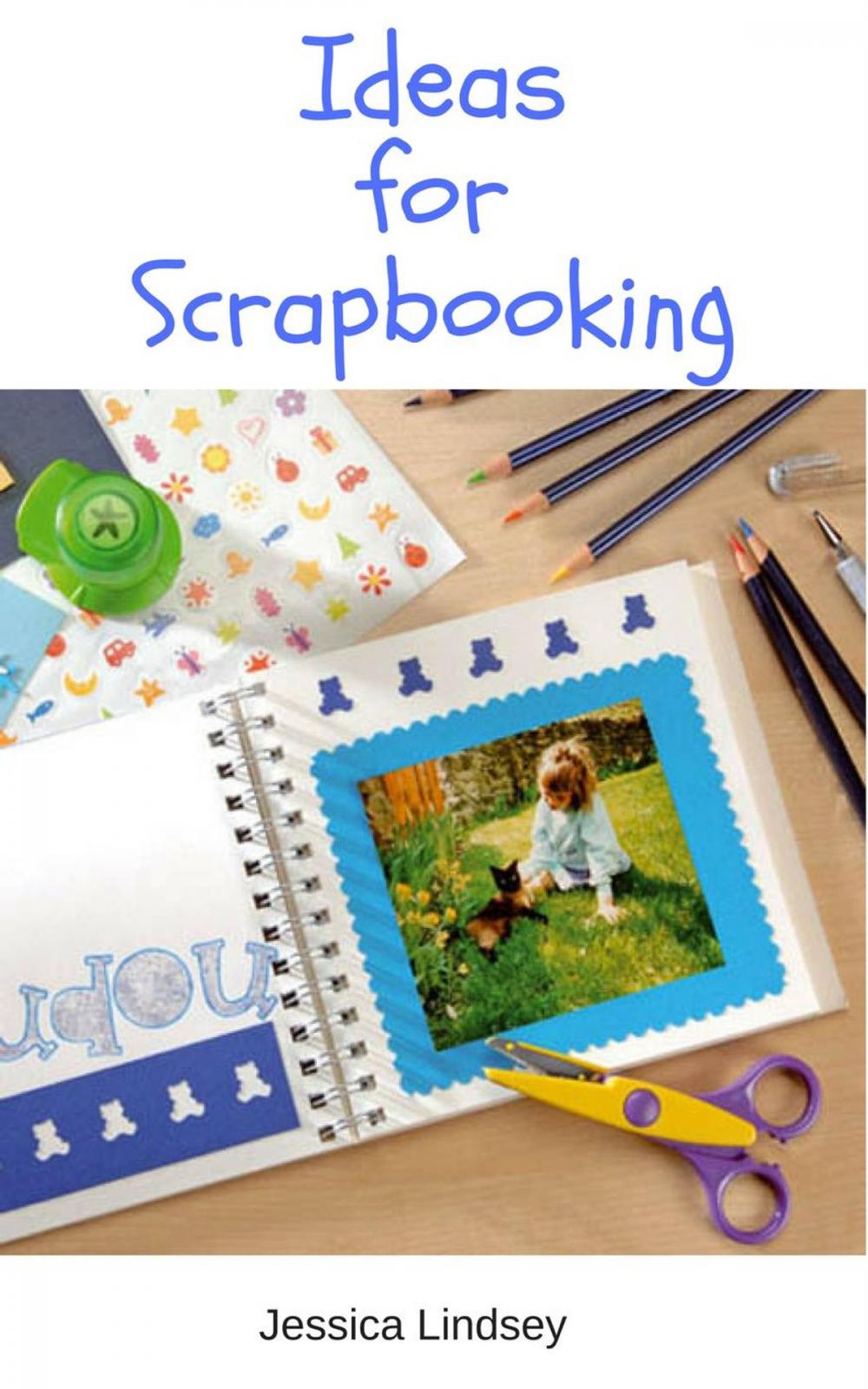 Big bigCover of Ideas for Scrapbooking