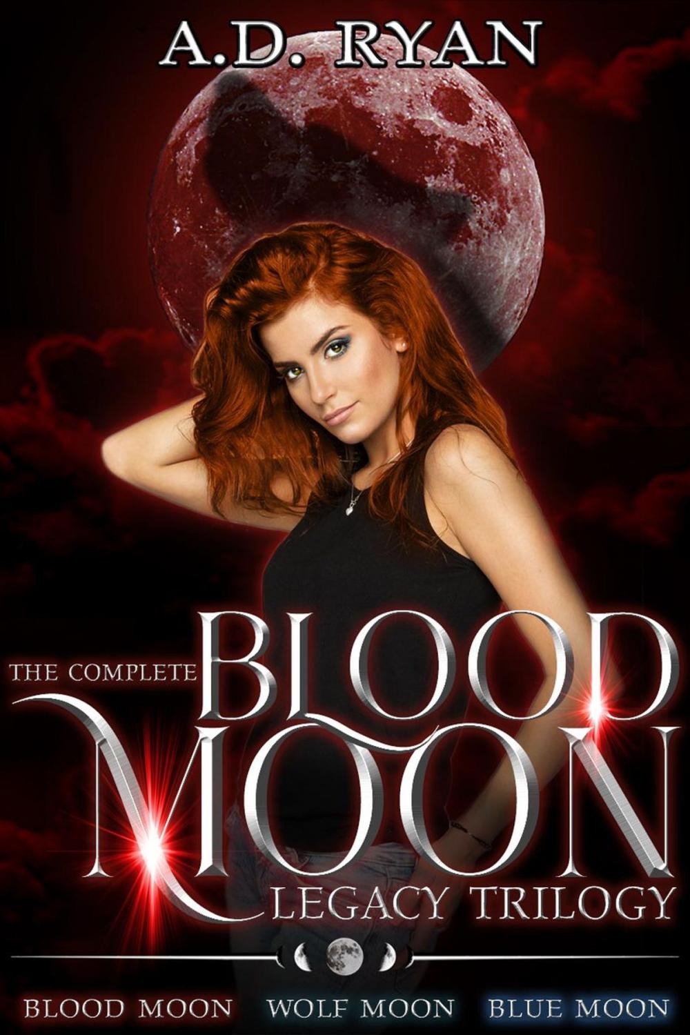 Big bigCover of The Complete Blood Moon Legacy Trilogy