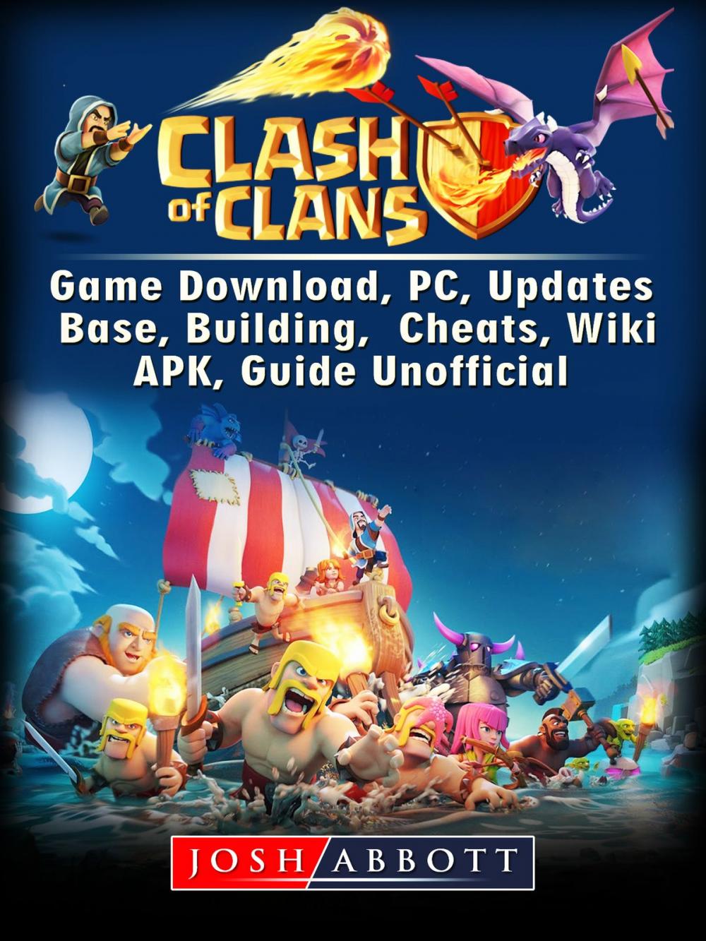 Big bigCover of Clash of Clans Game Download, PC, Updates, Base, Building, Cheats, Wiki, APK, Guide Unofficial
