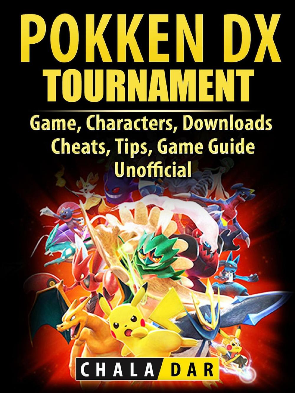 Big bigCover of Pokken Tournament DX Game, Characters, Downloads, Cheats, Tips, Game Guide Unofficial