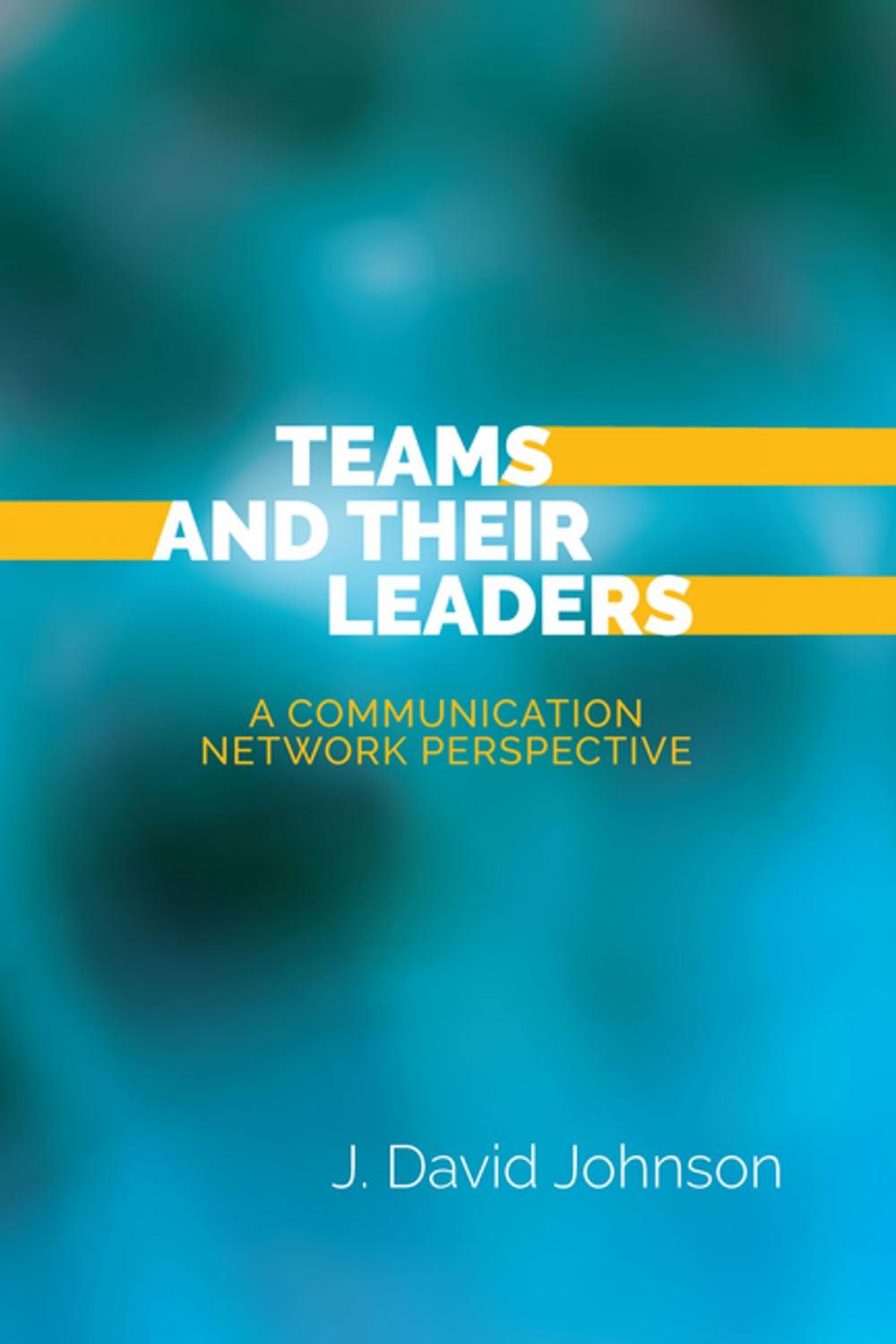 Big bigCover of Teams and Their Leaders