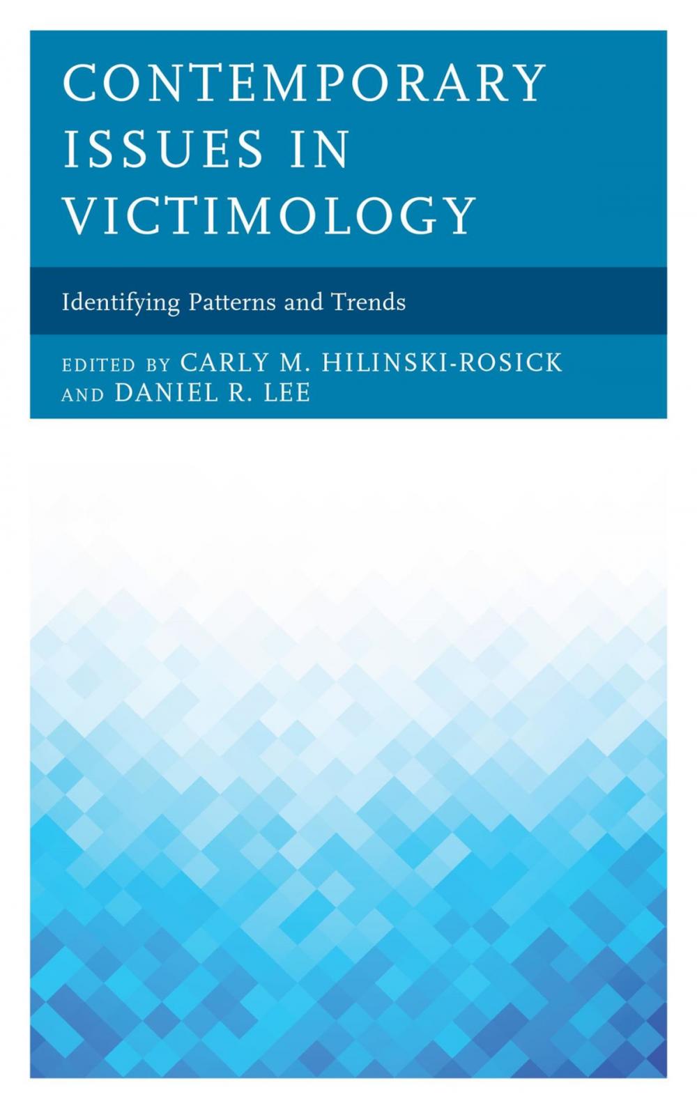 Big bigCover of Contemporary Issues in Victimology