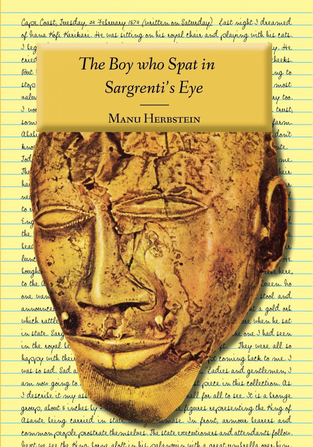 Big bigCover of The Boy who Spat in Sargrenti's Eye