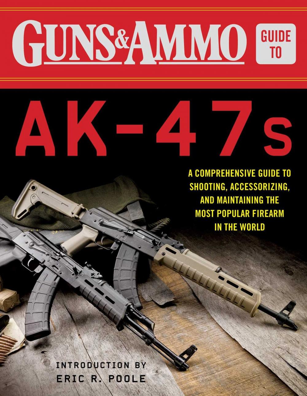 Big bigCover of Guns & Ammo Guide to AK-47s