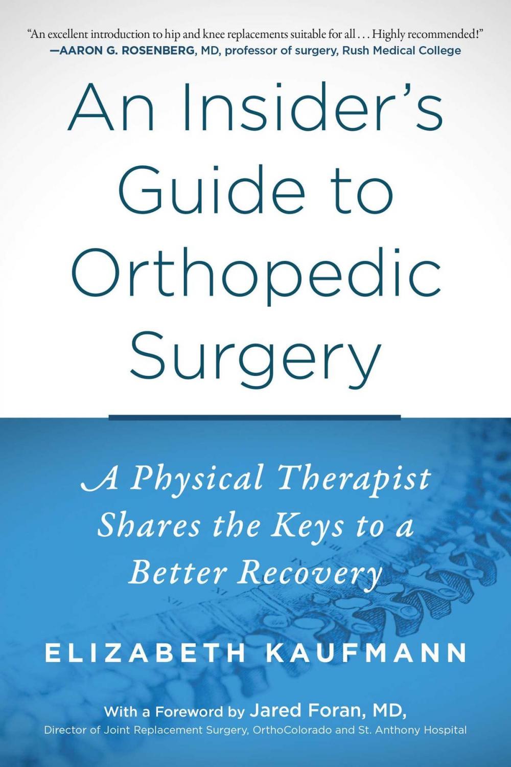 Big bigCover of An Insider's Guide to Orthopedic Surgery